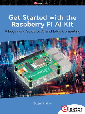 cover image of Get Started with the Raspberry Pi AI Kit